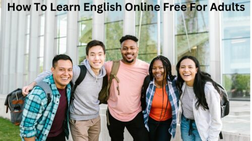 How To Learn English Online Free For Adults